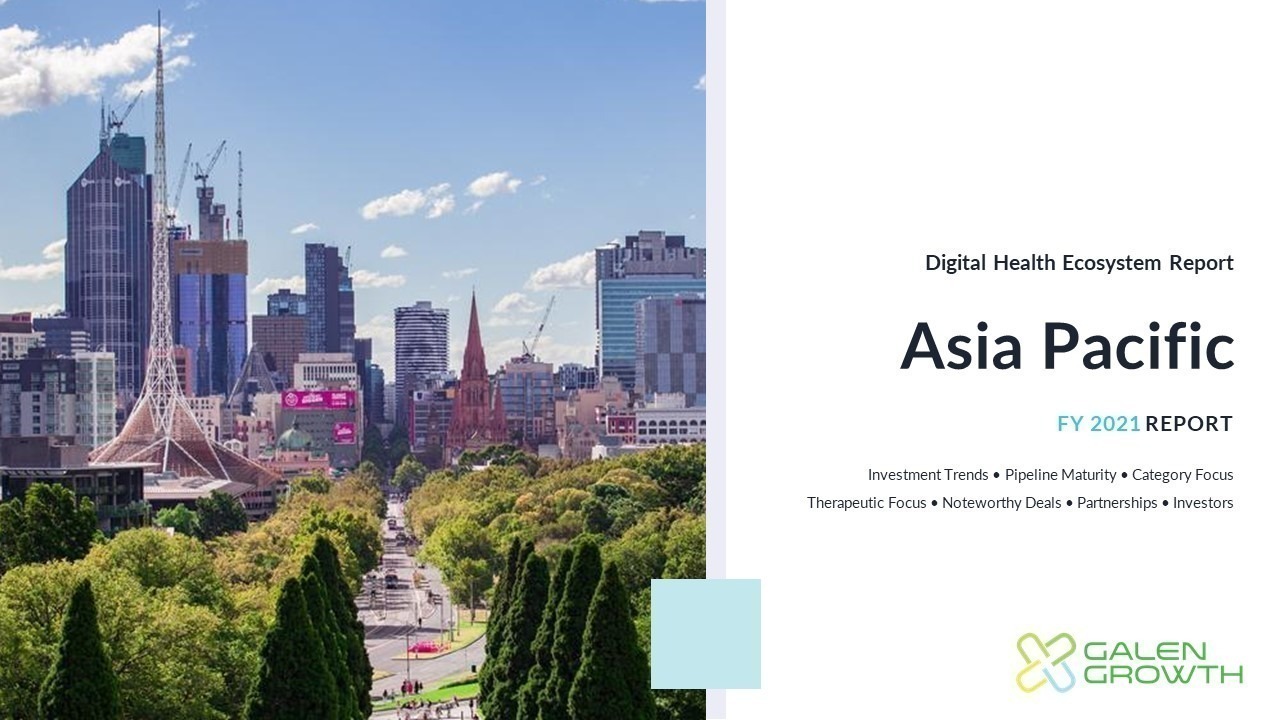 FY 2021 Asia Pacific Digital Health Ecosystem Report