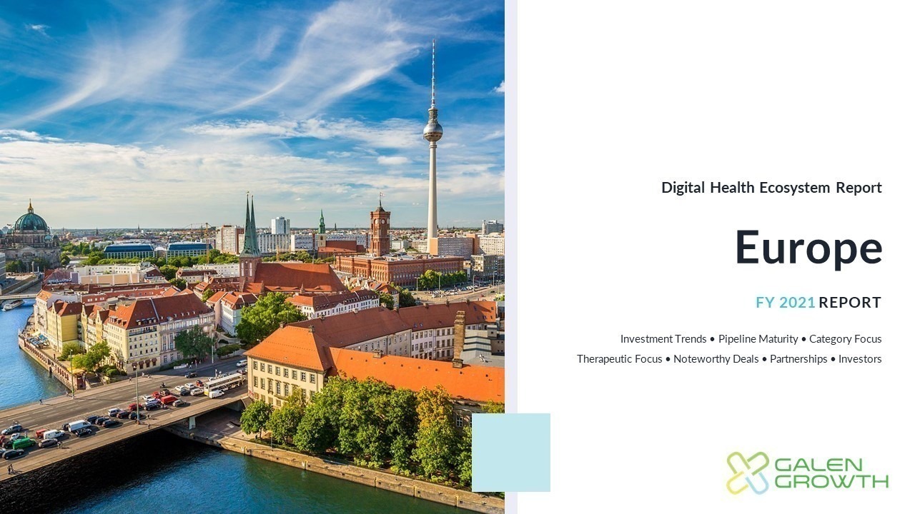 FY 2021 Europe Digital Health Ecosystem Report