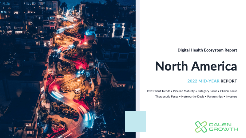 Mid-Year 2022 North America Digital Health Ecosystem Report Title