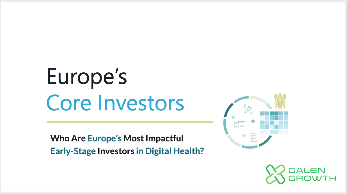 Digital Health's Most Impactful Early-Stage Investors in Europe - Title